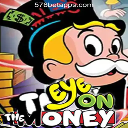 Understanding EyeOnTheMoney: The Premier Game at 578bet.com Oficial Slots Brasil #1