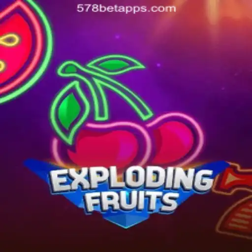 ExplodingFruits: Dive Into the Thrilling World of 578bet.com Oficial Slots Brasil #1