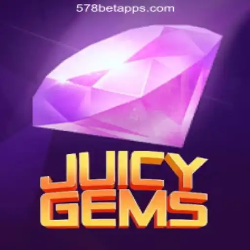 JuicyGems Slots: Discover the Latest Gaming Sensation from 578bet.com Oficial Slots Brasil #1